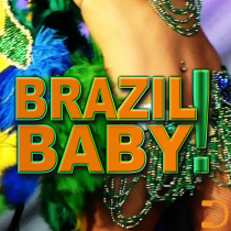 Brazil Baby! Dreaming of Rio
