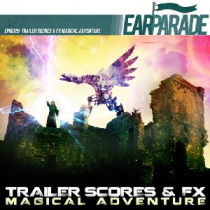 Trailer Scores & Fx - Magical Adventure