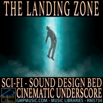 The Landing Zone (Sci-Fi - Sound Design Bed - Thriller - Trailer - Cinematic Underscore)