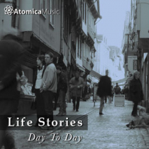 Life Stories - Day To Day