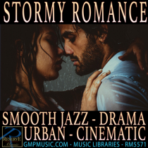 Stormy Romance (Smooth Jazz - Drama - Urban - Cinematic Underscore)