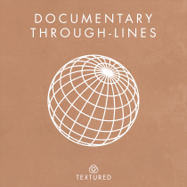 Documentary Through-Lines