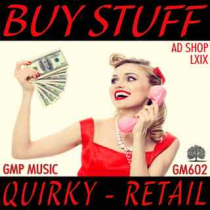 Buy Stuff - Ad Shop LXIX (Quirky - Retail - Retro)