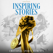 Inspiring Stories Emotional Sports Moments