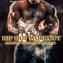 Hip Hop Workout - Serious Aggressive Beats