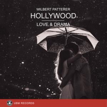 Hollywood - Love And Drama