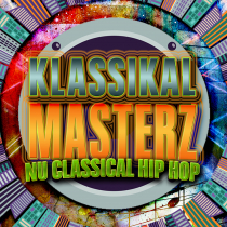 Klassikal Masterz - Nu Classical Hip Hop