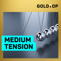 Medium Tension