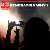 Generation Why?