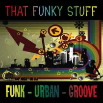 That Funky Stuff (Funk - Urban - Groove)