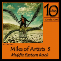 10 Miles of Artists 3 - Middle Eastern Rock