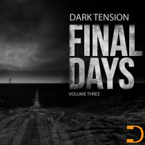 Final Days Dark Tension Volume Three