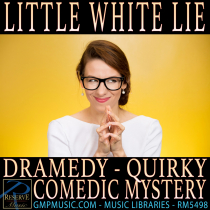 Little White Lie (Dramedy - Orchestral Hip Hop - Quirky - Comedic Mystery)