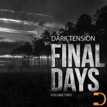 Final Days Dark Tension Volume Two