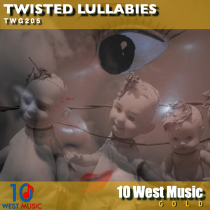 Twisted Lullabies