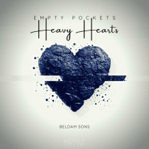 Empty Pockets Heavy Hearts