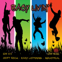 Easy Livin (Soft Rock-Easy Listening-Indstrl)