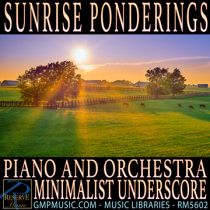 Sunrise Ponderings (Piano And Orchestra - Minimalist - Optimistic - Underscore)