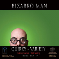 Bizarro Man (Quirky-Variety)