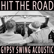 Hit The Road (Gypsy Swing - Acoustic - Americana - Folk)