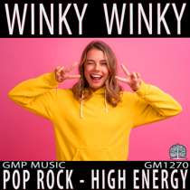 Winky Winky (Pop Electro Rock - EDM - Happy - High Energy - Youthful - Retail - Podcast)