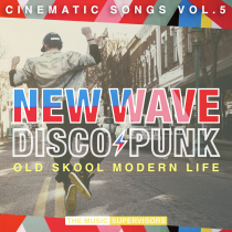 New Wave Disco Punk Cinematic Songs Vol5