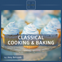Classical Cooking and Baking