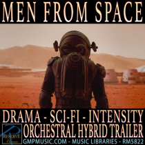 Men From Space (Drama - Sci-Fi - Intensity - Orchestral Hybrid - Trailer - Cinematic Underscore)