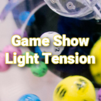 Game Show light tension beds